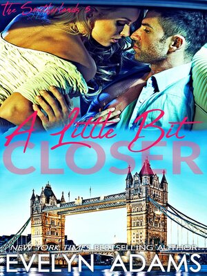 cover image of A Little Bit Closer